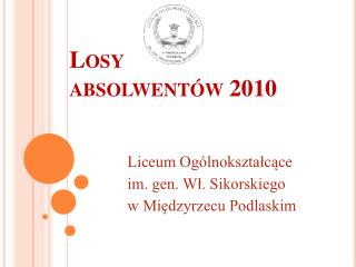 Losy absolwentów 2010