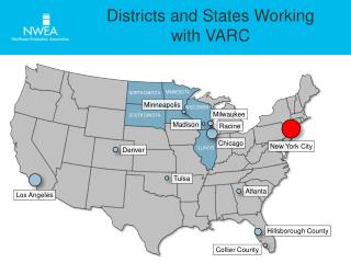 Districts and States Working with VARC