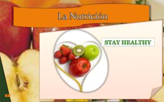 La Nutrición