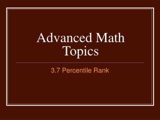 Advanced Math Topics