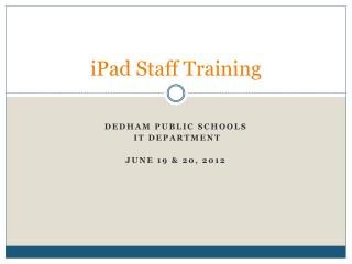 iPad Staff Training