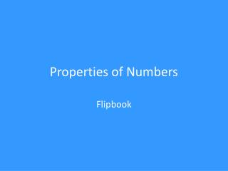 Properties of Numbers