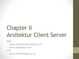 Chapter II Arsitektur Client Server