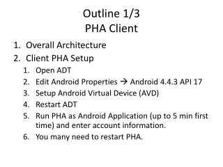 Outline 1/3 PHA Client