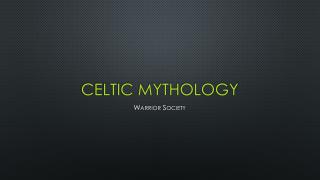 Celtic Mythology