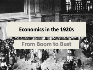 Economics in the 1920s