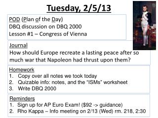 POD ( P lan o f the D ay) DBQ discussion on DBQ 2000 Lesson #1 – Congress of Vienna