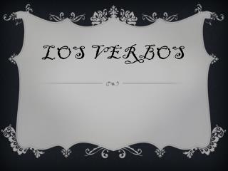 Los verbos