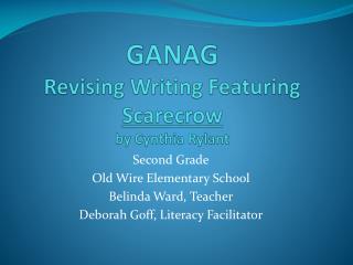 GANAG Revising Writing Featuring Scarecrow by Cynthia Rylant