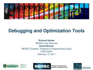 Debugging and Optimization Tools