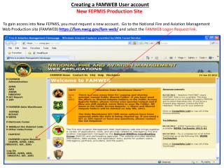 Creating a FAMWEB User account New FEPMIS Production Site