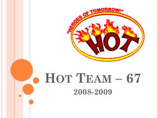Hot Team – 67