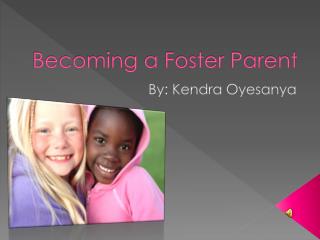 Becoming a Foster Parent