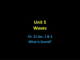 Unit 5 Waves