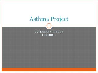 Asthma Project