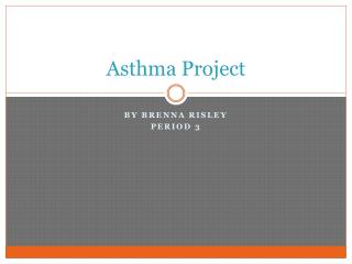 Asthma Project