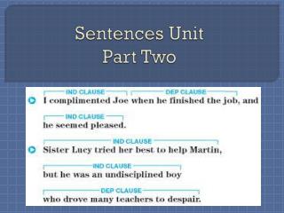 Sentences Unit Part Two