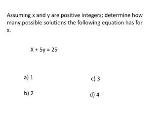 X + 5y = 25