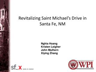 Revitalizing Saint Michael’s Drive in Santa Fe, NM