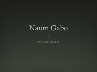 Naum Gabo