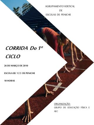 CORRIDA Do 1º CICLO