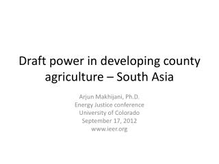 Draft power in developing county agriculture – South Asia