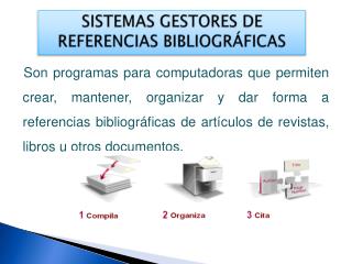 SISTEMAS GESTORES DE REFERENCIAS BIBLIOGRÁFICAS