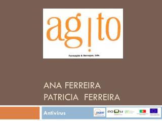 Ana Ferreira Patricia Ferreira
