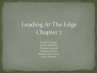 Leading At The Edge Chapter 2