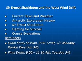 Sir Ernest Shackleton and the West Wind Drift