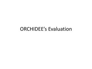 ORCHIDEE’s Evaluation