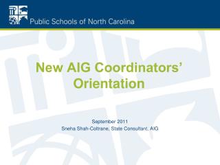 New AIG Coordinators’ Orientation