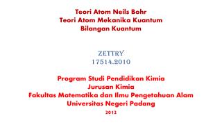 Teori Atom Neils Bohr Teori Atom Mekanika Kuantum Bilangan Kuantum Zettry 17514.2010