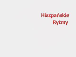 Hiszpańskie Rytmy