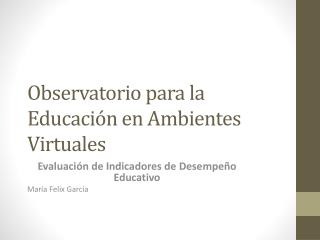 Observatorio para la Educación en Ambientes Virtuales