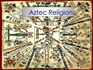 Aztec Religion