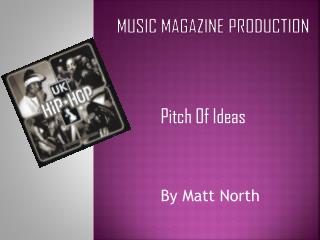 Music Magazine Production