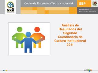 Resultados 2do. Diagnóstico de Cultura Institucional