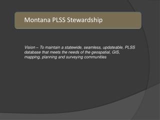 Montana PLSS Stewardship