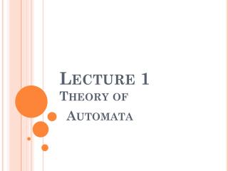 Lecture 1 Theory of Automata