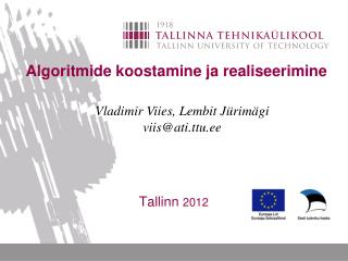 Algoritmide koostamine ja realiseerimine