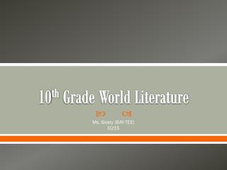 10 th Grade World Literature