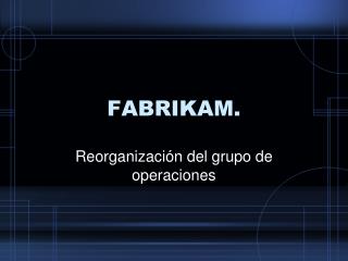 FABRIKAM.