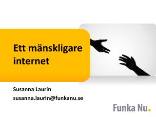 Ett mänskligare internet