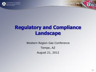Regulatory and Compliance Landscape