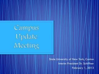 Campus Update Meeting