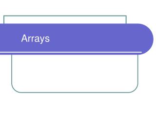 Arrays