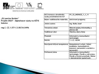 „ EU peníze školám“ Projekt DIGIT – digitalizace výuky na ISŠTE Sokolov