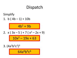 Dispatch