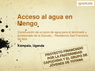 Acceso al agua en Mengo